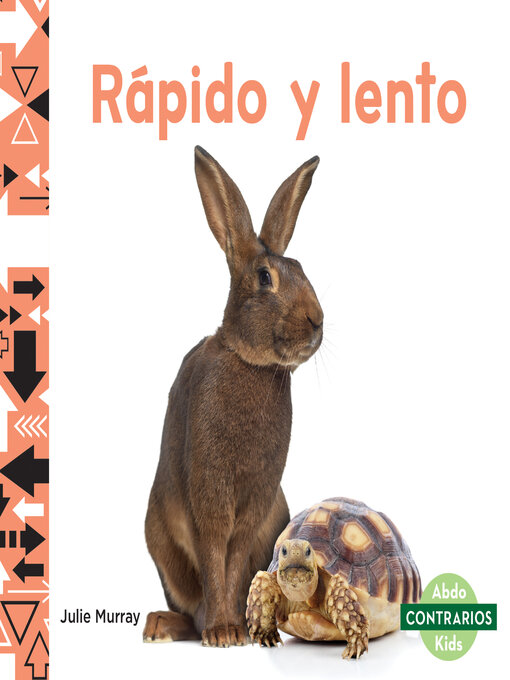 Title details for Rapido y lento (Fast and Slow) by Julie Murray - Available